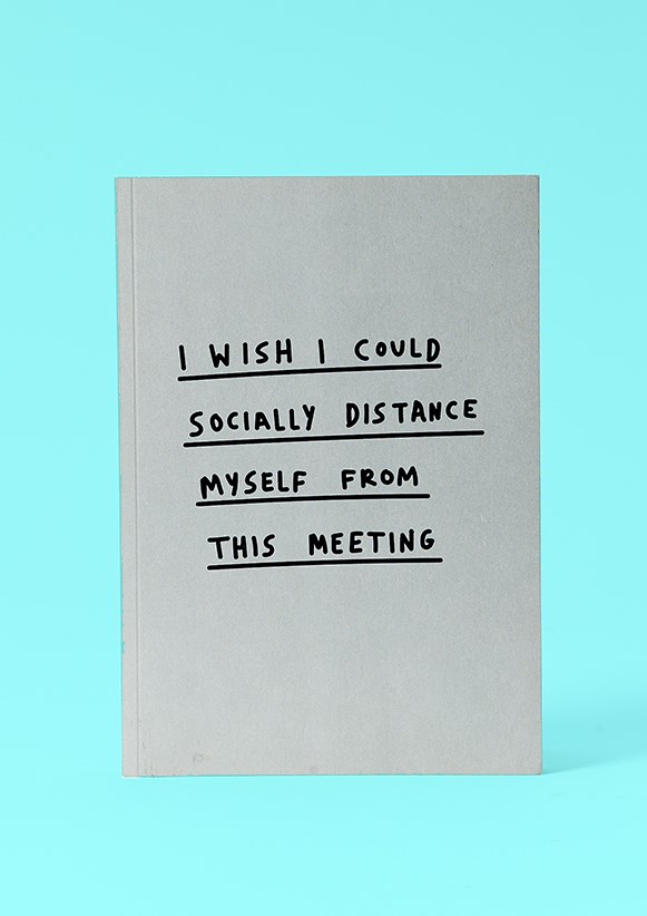 Socially Distance Meeting A5 Notebook